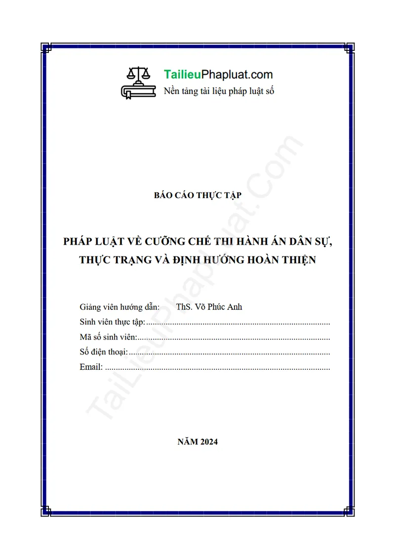 Ảnh bìa Báo cáo thực tập: Pháp luật về cưỡng chế thi hành án dân sự, thực trạng và định hướng hoàn thiện (Thực tập tại Chi cục THADS TP. Thủ Dầu Một)