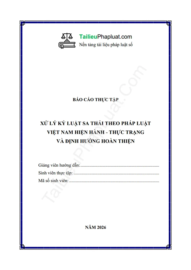 Ảnh bìa Báo cáo thực tập: Xử lý kỷ luật sa thải theo pháp luật Việt Nam: Thực trạng và định hướng hoàn thiện (Thực tập tại Ngân hàng Sacombank)