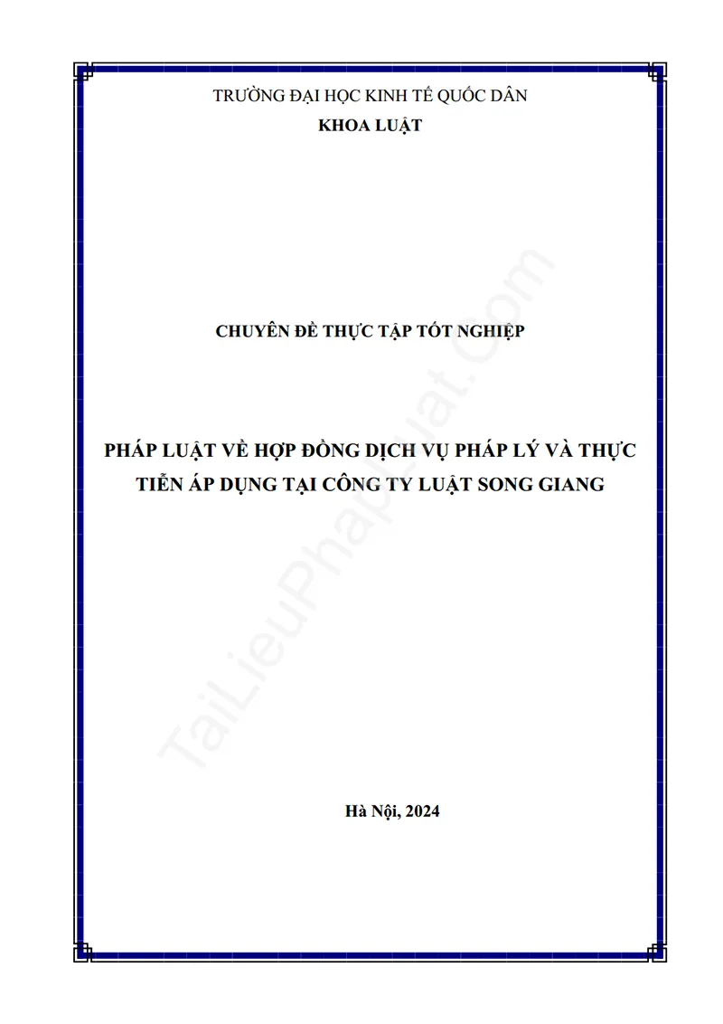 Ảnh bìa Báo cáo thực tập: Pháp luật về hợp đồng dịch vụ pháp lý và thực tiễn áp dụng tại Công ty Luật TNHH MTV Song Giang