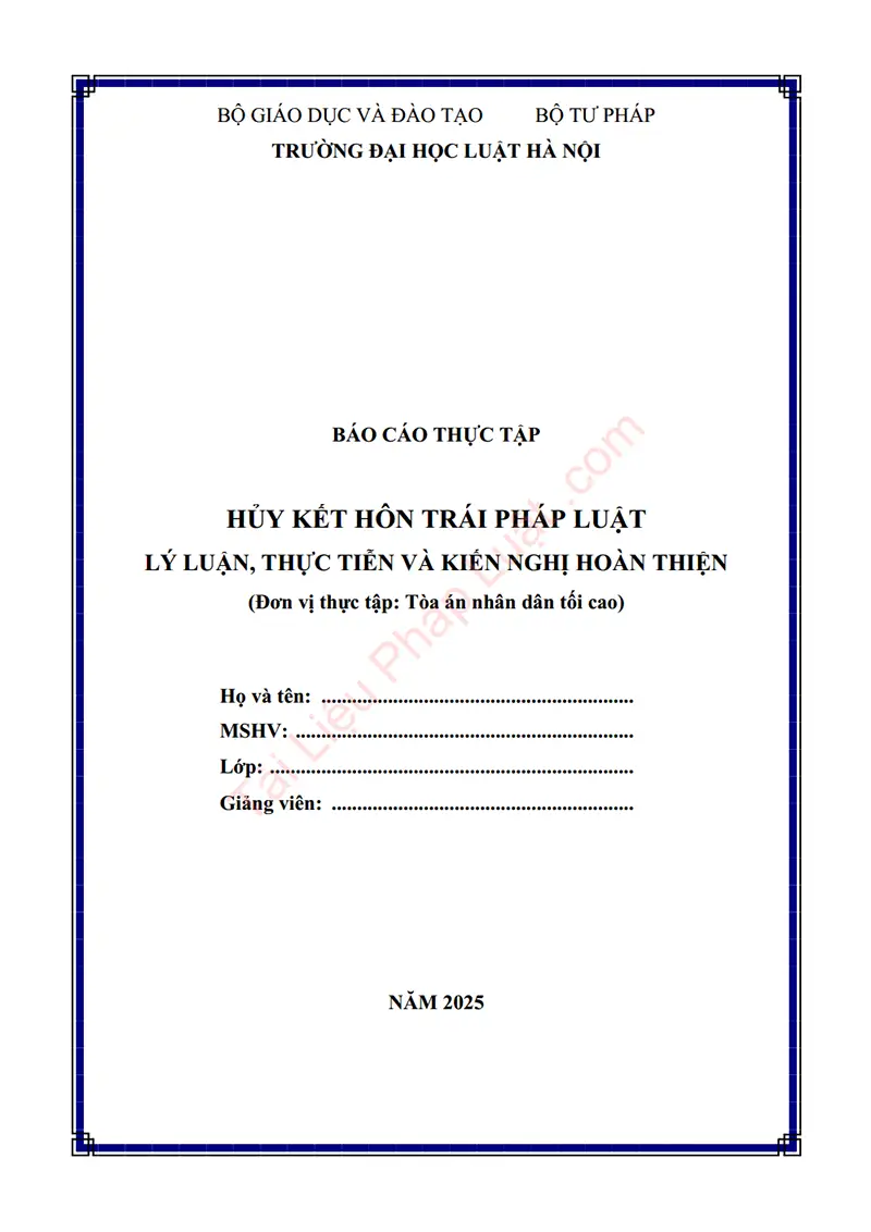 Ảnh bìa Báo cáo thực tập: Huỷ kết hôn trái pháp luật – Lý luận, thực tiễn và kiến nghị hoàn thiện pháp luật (Thực tập tại TANDTC)