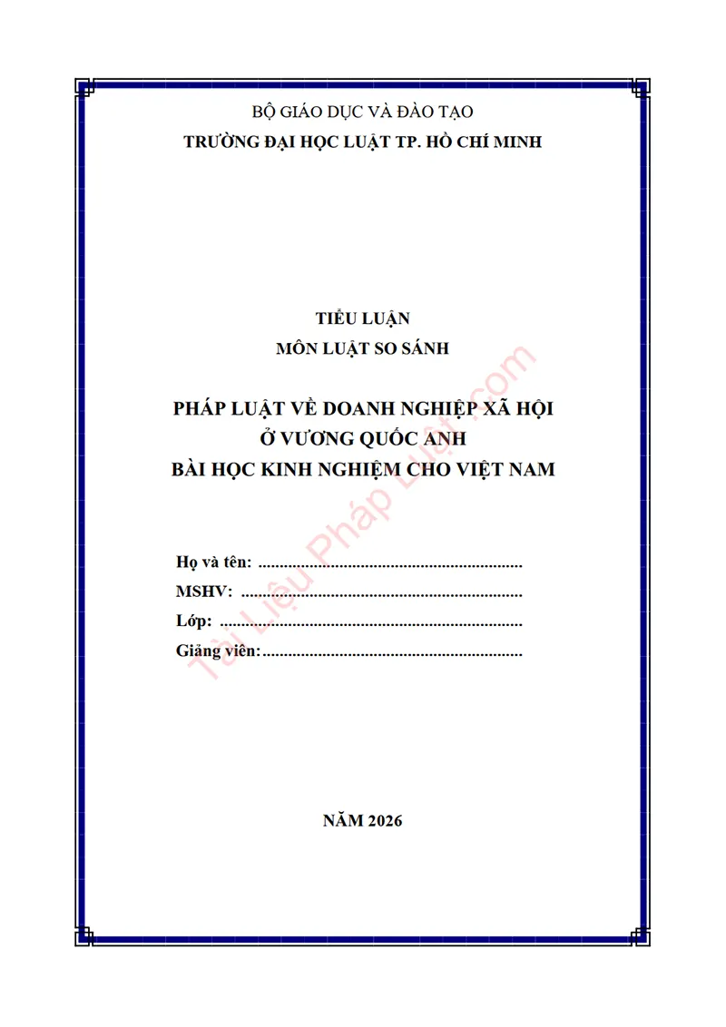 Ảnh bìa Tiểu luận: Pháp luật về doanh nghiệp xã hội ở Vương Quốc Anh – Bài học kinh nghiệm cho Việt Nam