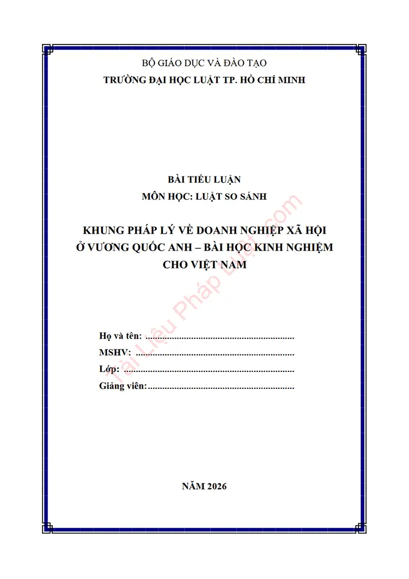 Ảnh bìa Tiểu luận: Khung pháp lý về doanh nghiệp xã hội ở Vương Quốc Anh – Bài học kinh nghiệm cho Việt Nam