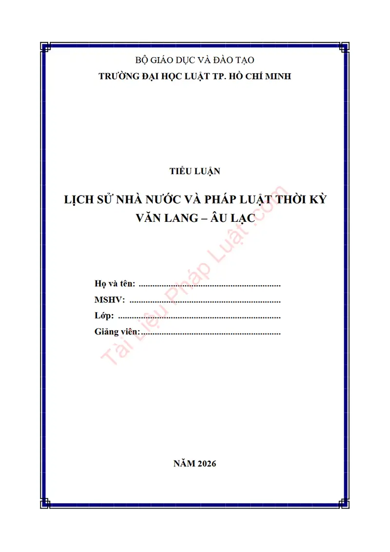 Ảnh bìa Tiểu luận: Lịch sử nhà nước và pháp luật thời kỳ Văn Lang – Âu Lạc