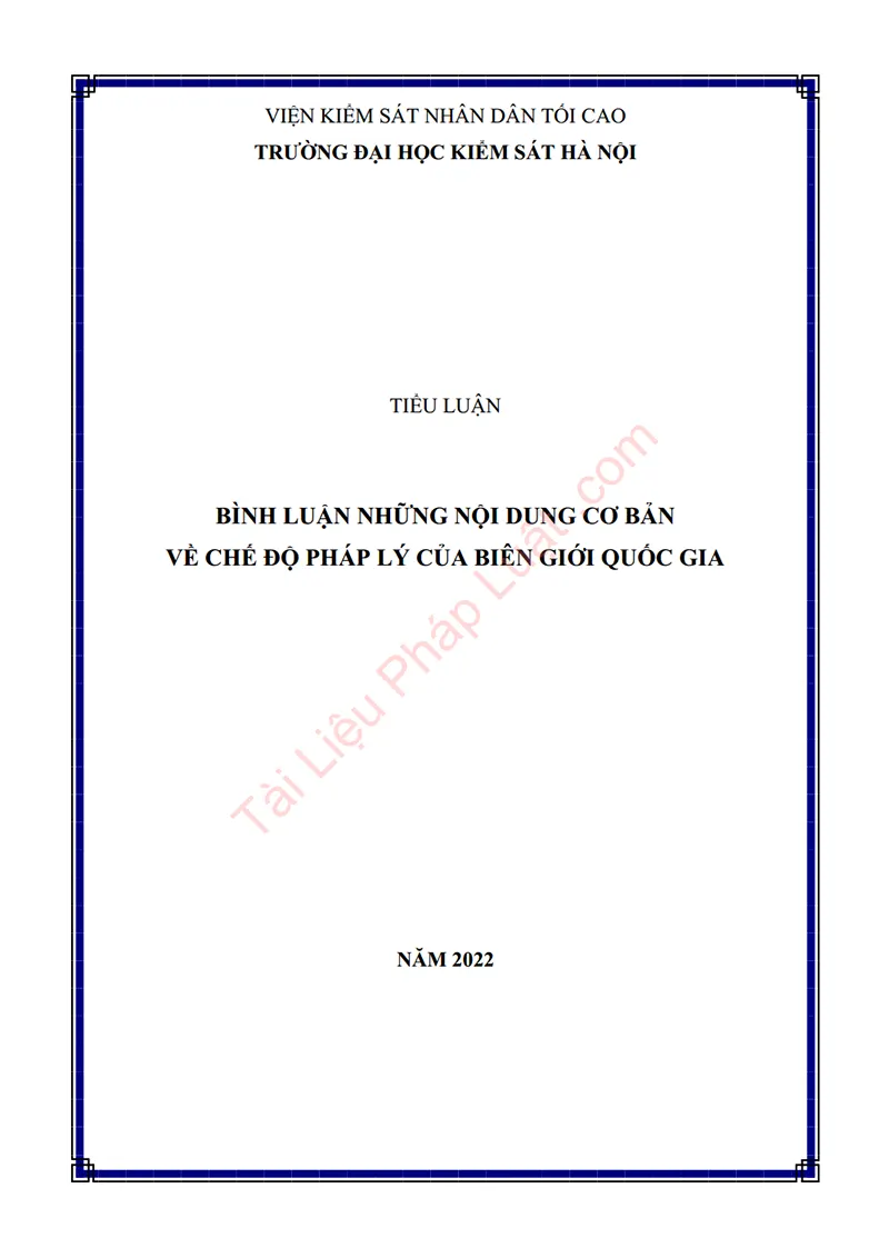 Ảnh bìa Tiểu luận: Bình luận những nội dung cơ bản về chế độ pháp lý của biên giới quốc gia