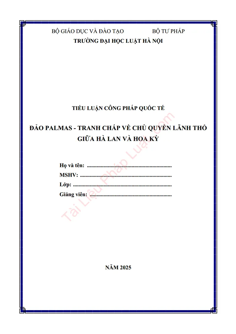 Ảnh bìa Tiểu luận: Đảo Palmas – Tranh chấp về chủ quyền lãnh thổ giữa Hà Lan và Hoa Kỳ