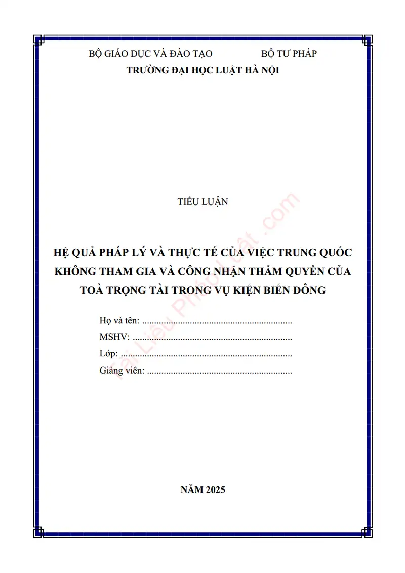 Ảnh bìa Tiểu luận: Hệ quả pháp lý và thực tế của việc Trung Quốc không tham gia và công nhận thẩm quyền của Toà Trọng tài trong vụ kiện Biển Đông