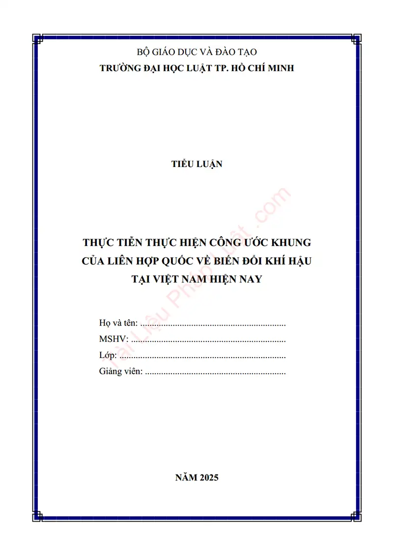 Ảnh bìa Tiểu luận: Thực tiễn thực hiện Công ước khung của Liên Hợp Quốc về biến đổi khí hậu tại Việt Nam hiện nay