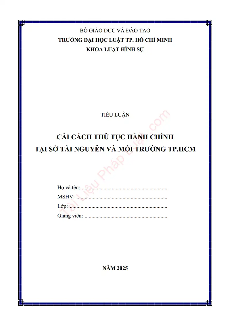 Ảnh bìa Tiểu luận: Cải cách thủ tục hành chính tại Sở Tài nguyên và môi trường TP. Hồ Chí Minh