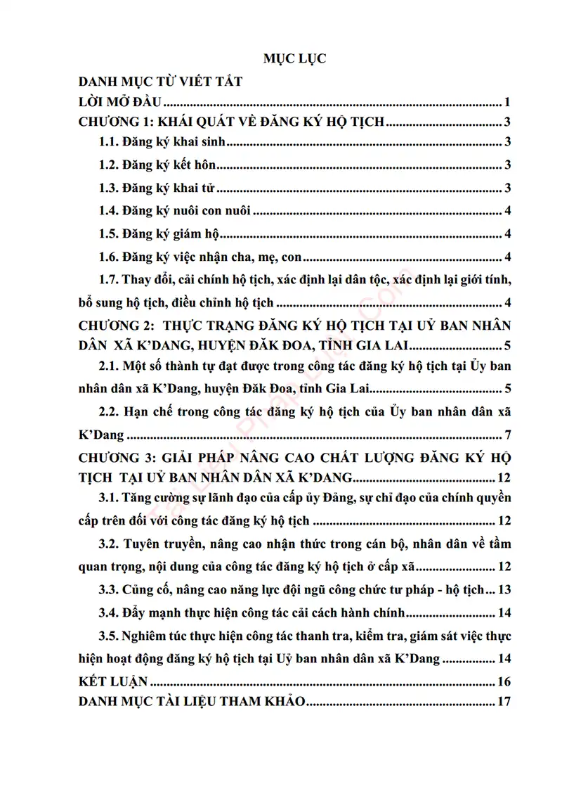Xem trước mục lục: Tiểu luận: Thực trạng và giải pháp nâng cao chất lượng đăng ký hộ tịch tại Uỷ ban nhân dân xã K’Dang, huyện Đăk Đoa, tỉnh Gia Lai - Trang 01 Mục lục: Tiểu luận: Thực trạng và giải pháp nâng cao chất lượng đăng ký hộ tịch tại Uỷ ban nhân dân xã K’Dang, huyện Đăk Đoa, tỉnh Gia Lai - Bản xem trước trang 01
