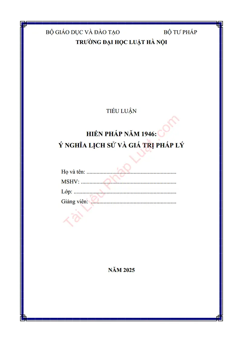 Ảnh bìa Tiểu luận: Hiến pháp 1946 – Ý nghĩa lịch sử và giá trị pháp lý