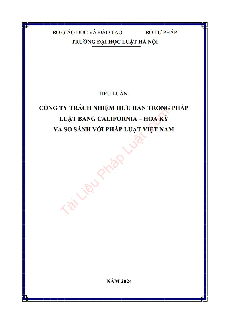 Ảnh bìa Tiểu luận: Công ty trách nhiệm hữu hạn trong pháp luật bang California – Hoa Kỳ và so sánh với pháp luật Việt Nam