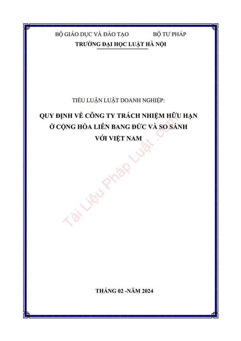 Ảnh bìa Tiểu luận: Quy định về Công ty trách nhiệm hữu hạn ở Cộng hòa liên bang Đức và so sánh với Việt Nam