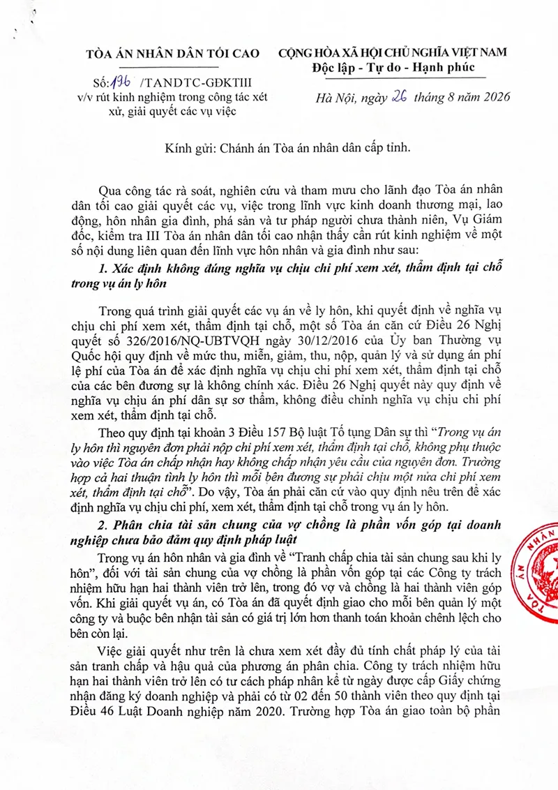 Ảnh bìa Công văn số 196/TANDTC-GĐKTIII ngày 26/08/2026 TANDTC Rút kinh nghiệm công tác xét xử do không xác định đúng nghĩa vụ chịu chi phí xem xét, thẩm định tại chỗ trong vụ án ly hôn và phân chia tài sản chung của vợ chồng là phần vốn góp tại doanh nghiệp