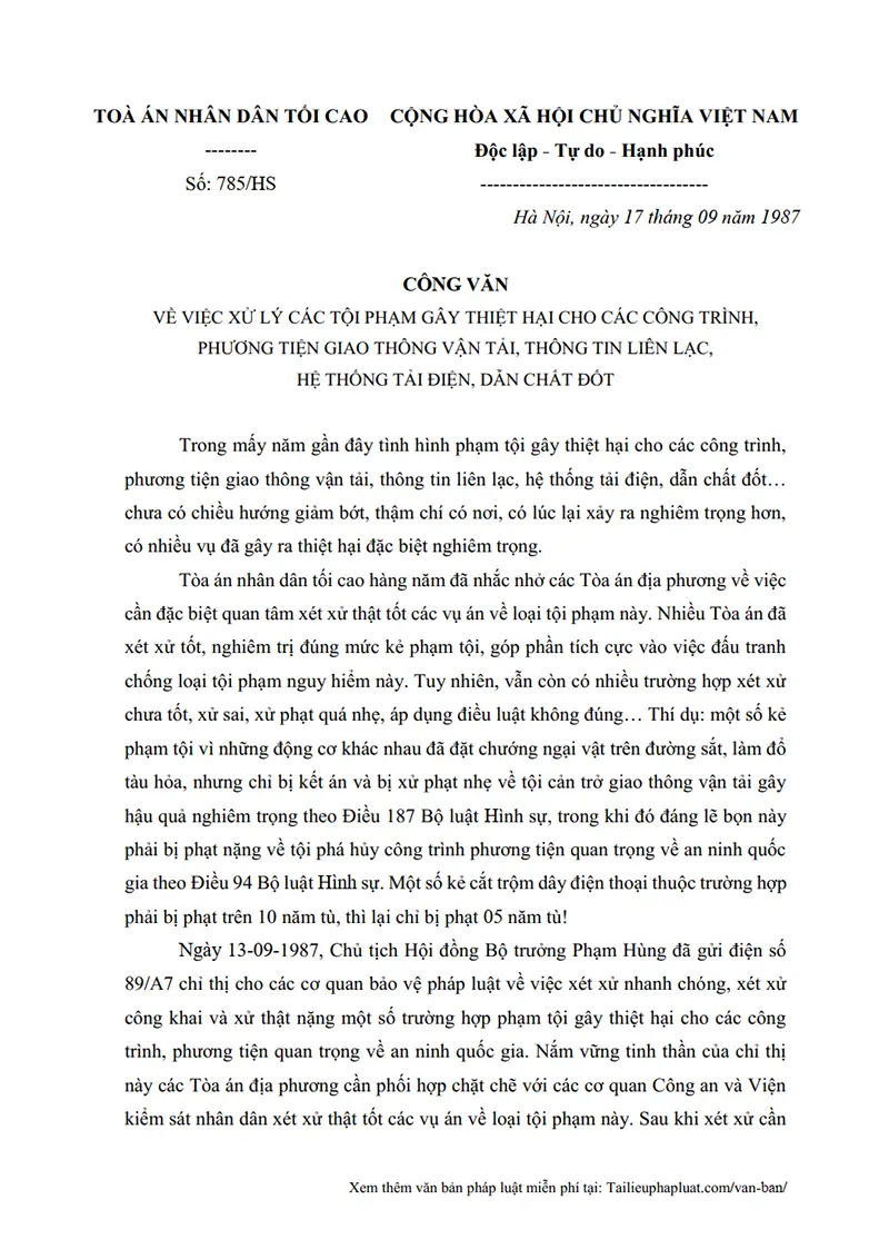 Ảnh bìa Công văn số 785/HS ngày 17/09/1987 TANDTC Hướng dẫn xử lý các tội phạm gây thiệt hại cho các công trình, phương tiện giao thông vận tải, thông tin liên lạc, hệ thống tải điện, dẫn chất đốt, có dấu hiệu xâm phạm an ninh quốc gia